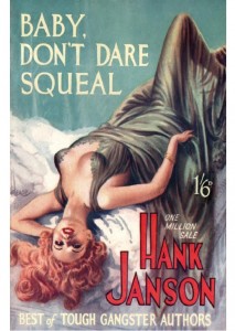 Baby, Don't Dare Squeal